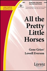 All the Pretty Little Horses SATB choral sheet music cover